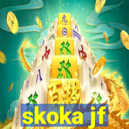 skoka jf